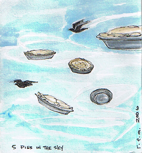 5 pies in the sky